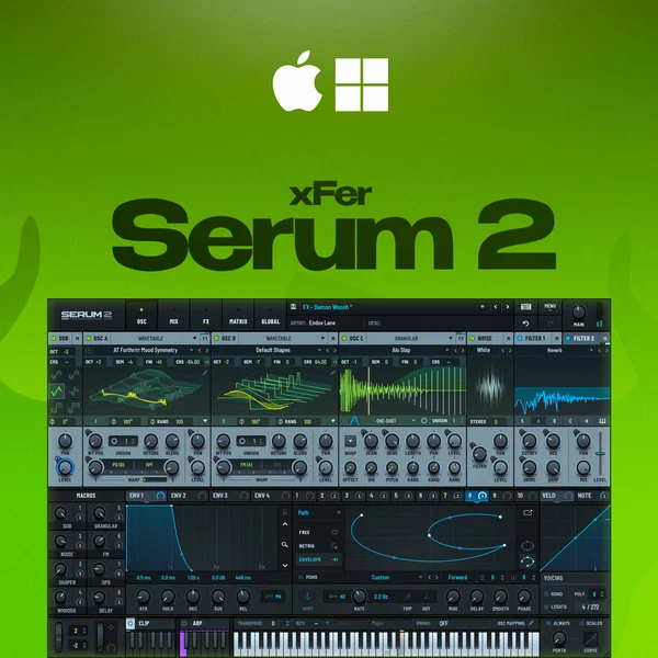Serum 2 xFer (бессрочная лицензионная активация) для macOS & Windows