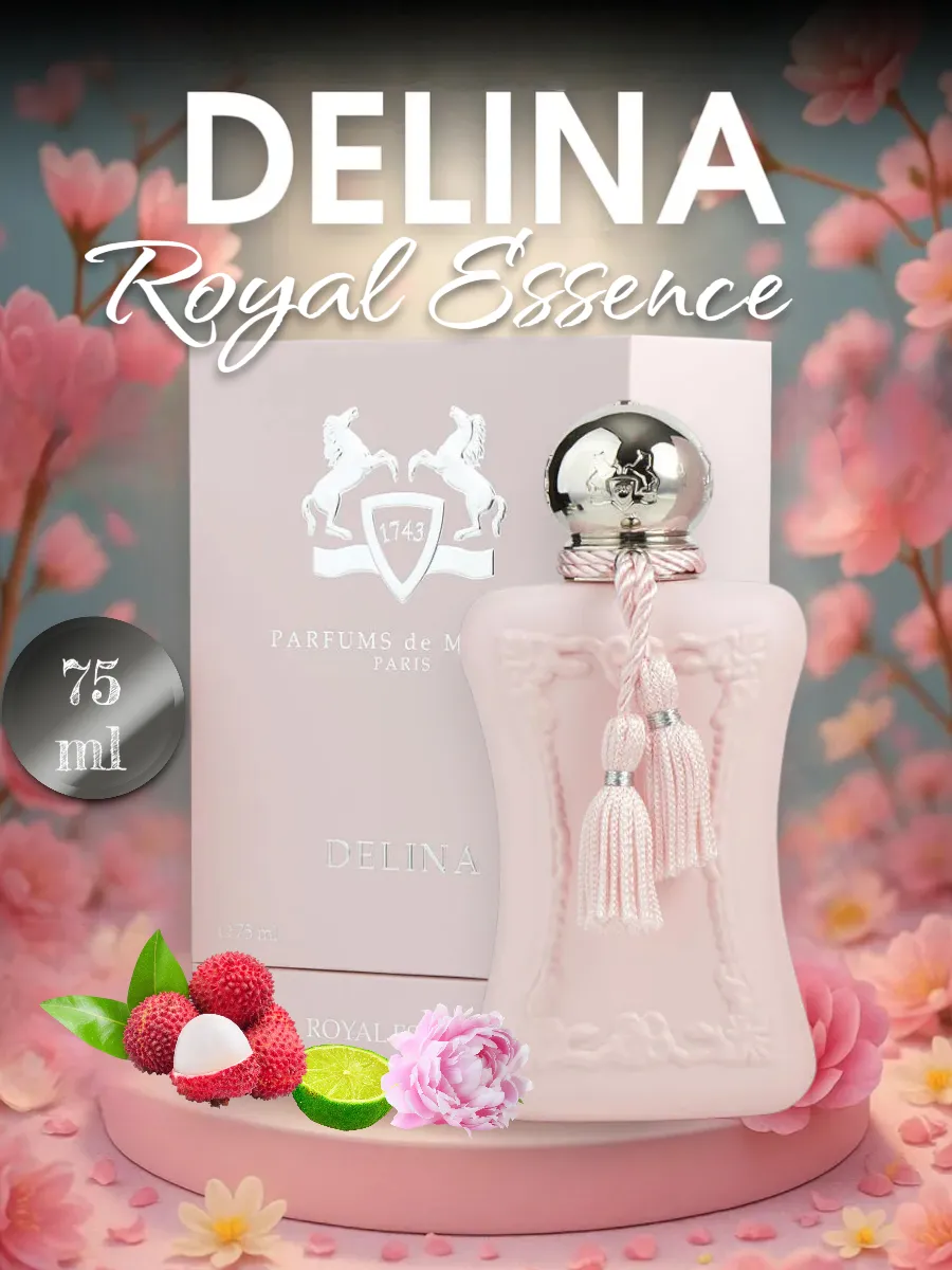Parfums de Marly / Delina Royal Essence (Делина Роял Эссенс) for women 75 ml