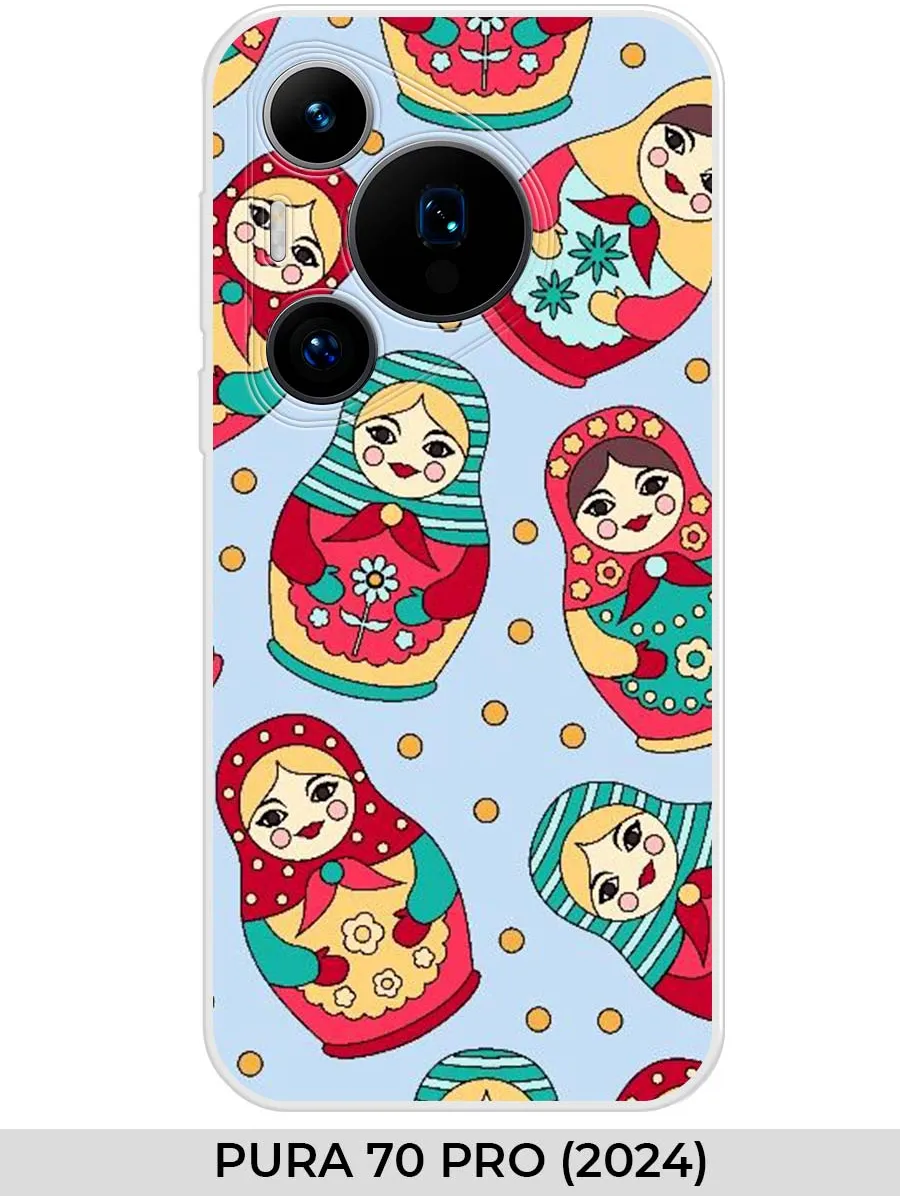 Huawei / Чехол на PURA 70 PRO (2024) с матрешкой