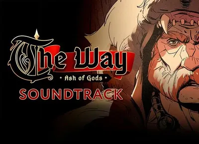 Дополнение к игре AURUMDUST Ash of Gods: The Way Soundtrack, для  ПК,  регион: Россия,СНГ,  RUS (интерфейс и субтитры)