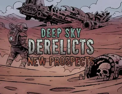 Дополнение к игре FULQRUM PUBLISHING Deep Sky Derelicts - New Prospects DLC, для  ПК,  регион: Россия,  RUS (интерфейс и субтитры)