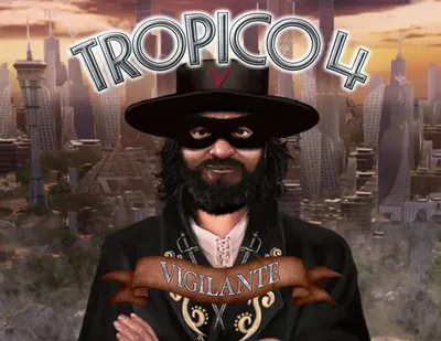 Дополнение к игре KALYPSO MEDIA Tropico 4: Vigilante, для  ПК,  регион: Россия,  английская версия