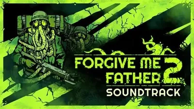 Дополнение к игре FULQRUM PUBLISHING Forgive Me Father 2 Soundtrack, для  ПК,  регион: Россия,СНГ,  английская версия