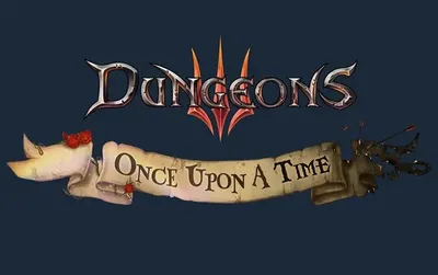 Дополнение к игре KALYPSO MEDIA Dungeons 3 - Once Upon A Time, для  ПК,  регион: Россия,  русская версия