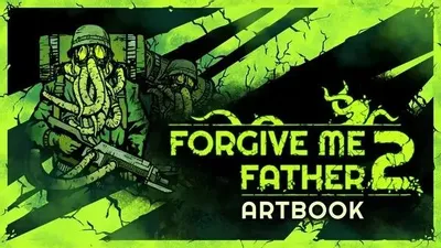 Дополнение к игре FULQRUM PUBLISHING Forgive Me Father 2 Digital Artbook, для  ПК,  регион: Россия,СНГ,  английская версия