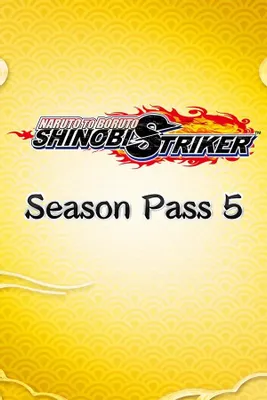 Дополнение к игре NAMCO BANDAI Naruto To Boruto: Shinobi Striker Season Pass 5, для  ПК,  регион: Россия,  RUS (интерфейс и субтитры)